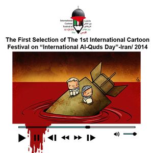  The First Selection of The 1st International Cartoon Festival on “International Al-Quds Day”-Iran/ 2014