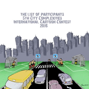 The list of Participants of The 5th City Complexities International Cartoon Contest-2016