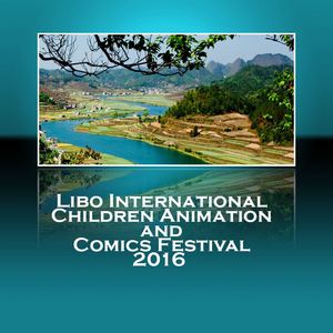 Libo International Children Animation and Comics Festival 2016-China