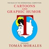 Rules | International Cartoon & Humor graphic Contest-Tomás Morales