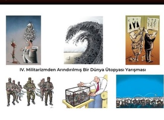 Winners of IV. the Utopia of a World Free from Militarism Competition/Turkey