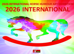 International Horse Humor Art Exhibition China- 2026